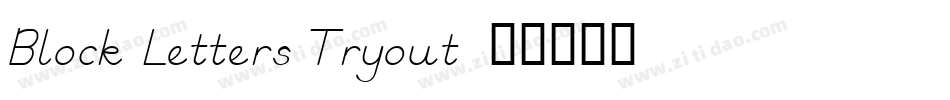Block Letters Tryout字体转换